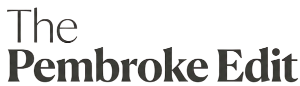 The Pembroke Edit